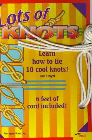 Cover of Lots of Knots