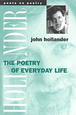 Book cover for The Poetry of Everyday Life