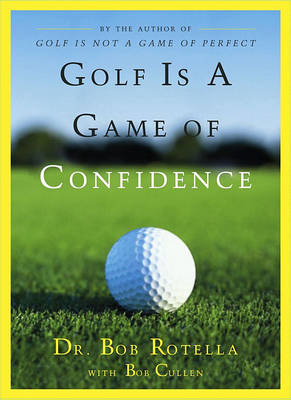 Book cover for Golf is a Game of Confidence