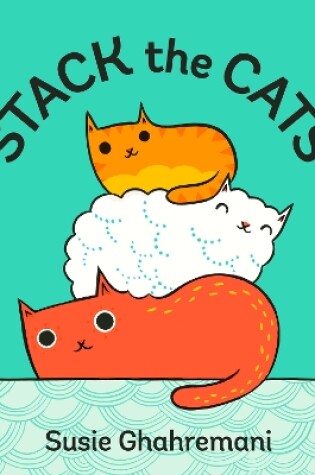 Cover of Stack the Cats