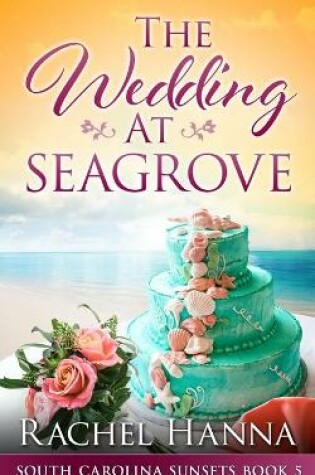 Cover of The Wedding At Seagrove