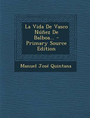 Book cover for La Vida De Vasco Nunez De Balboa...