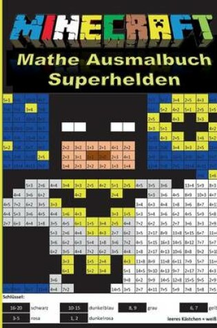 Cover of Minecraft Mathe Ausmalbuch - Superhelden