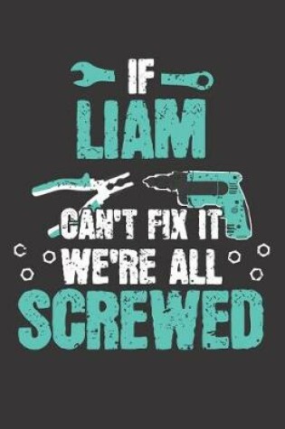 Cover of If LIAM Can't Fix It