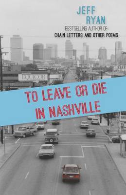 Book cover for To Leave or Die in Nashville