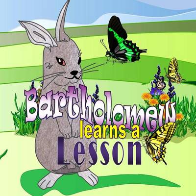 Book cover for Bartholomew Learns a Lesson