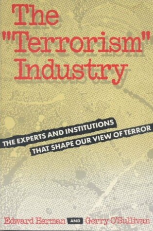 Cover of The "Terrorism" Industry