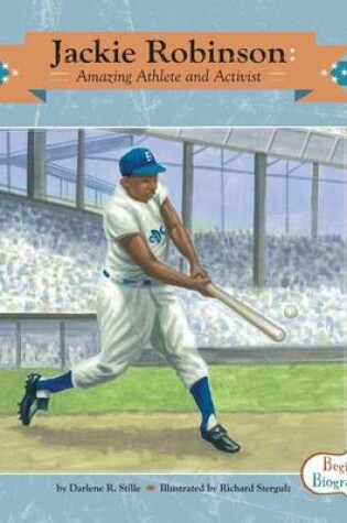 Cover of Jackie Robinson:: Amazing Athlete and Activist