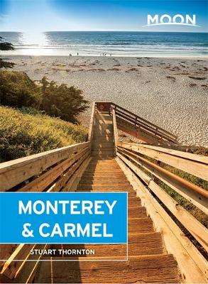 Book cover for Moon Monterey & Carmel (Fifth Edition)