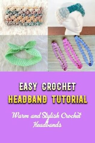 Cover of Easy Crochet Headband Tutorial