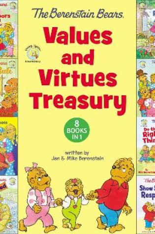 Cover of The Berenstain Bears Values and Virtues Treasury