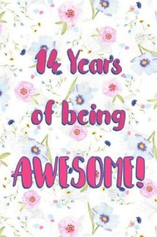 Cover of 14 Years Of Being Awesome