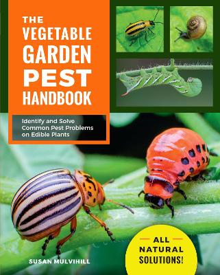 Book cover for The Vegetable Garden Pest Handbook