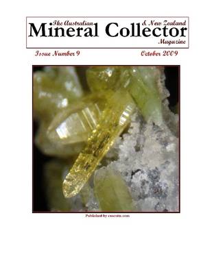 Book cover for The Australian & New Zealand Mineral Collector Magazine: Issues Number 9: October 2009