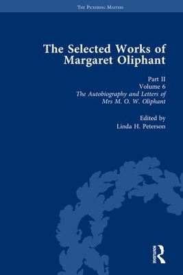 Book cover for The Selected Works of Margaret Oliphant, Part II Volume 6