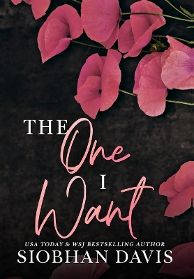 Book cover for The One I Want (Hardcover)