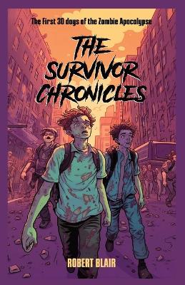 Book cover for The Survivor Chronicles