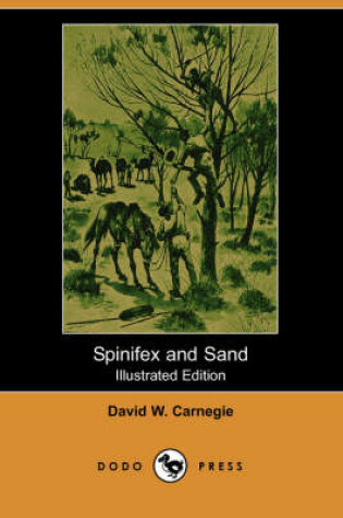 Cover of Spinifex and Sand (Illustrated Edition) (Dodo Press)