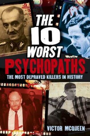 Cover of The 10 Worst Psychopaths