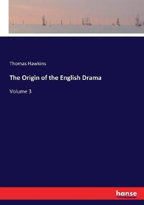 Book cover for The Origin of the English Drama