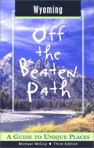 Cover of Wyoming Off the Beaten Path