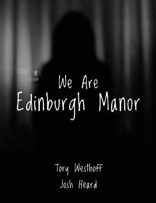 Book cover for We Are Edinburgh Manor