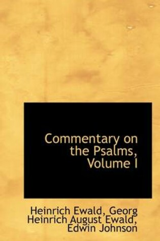 Cover of Commentary on the Psalms, Volume I