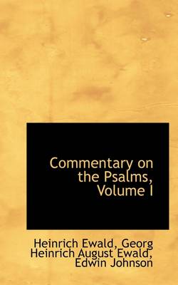 Book cover for Commentary on the Psalms, Volume I