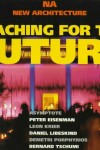 Book cover for Reaching for the Future