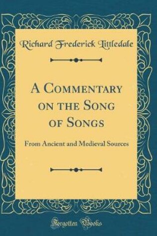 Cover of A Commentary on the Song of Songs
