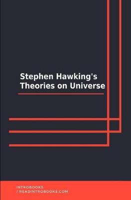 Book cover for Stephen Hawking's Theories on Universe