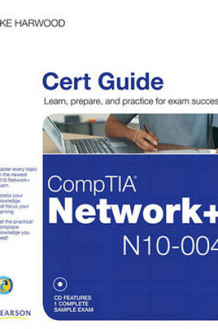 Cover of Comptia Network+ (N10-004) Cert Guide