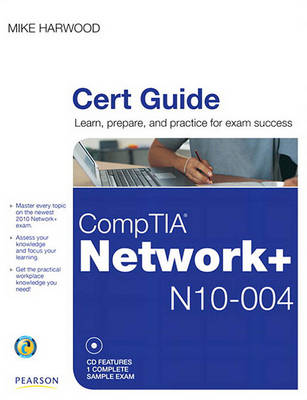 Book cover for Comptia Network+ (N10-004) Cert Guide