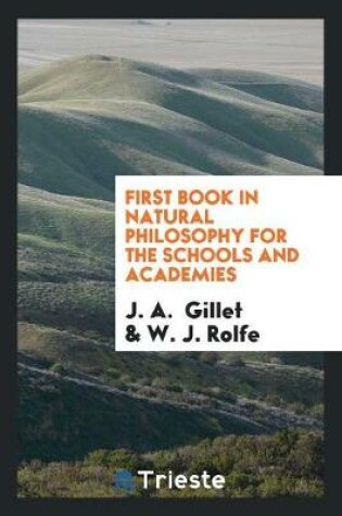 Cover of First Book in Natural Philosophy for the Schools and Academies