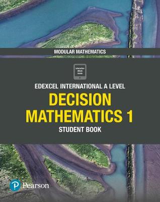 Book cover for Pearson Edexcel International A Level Mathematics Decision Mathematics 1 Student Book