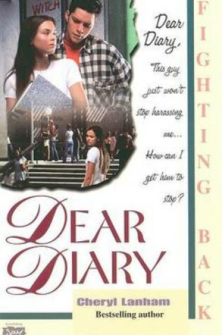 Cover of Dear Diary 06: Fighting Back