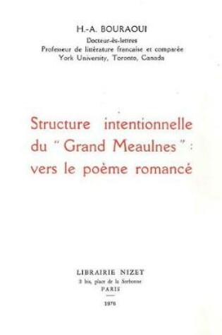 Cover of Structure Intentionnelle Du Grand Meaulnes