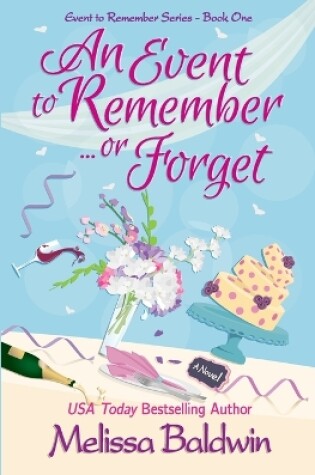 Cover of An Event to Remember...or Forget