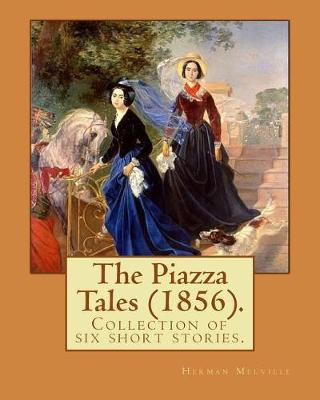 Book cover for The Piazza Tales (1856). By