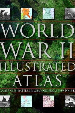 Cover of World War II Illustrated Atlas