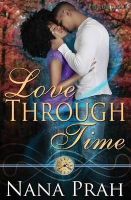 Book cover for Love Through Time Revised Edition