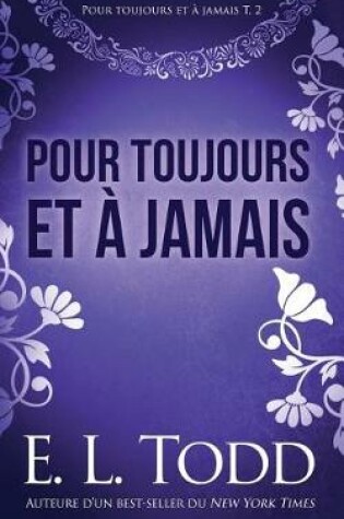 Cover of Pour toujours et a jamais