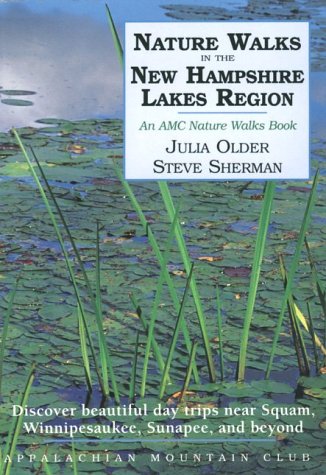 Cover of Nature Walks in the New Hampshire Lakes Region