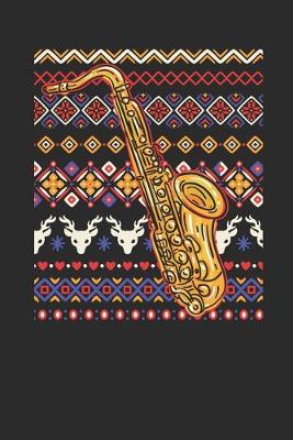 Book cover for Ugly Christmas Sweater - Saxophone