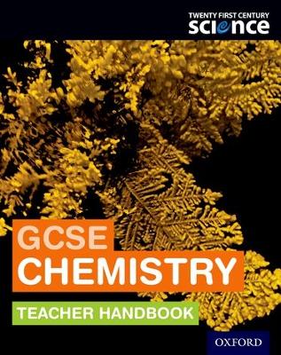 Book cover for Twenty First Century Science: GCSE Chemistry Teacher Handbook