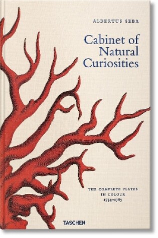 Cover of Albertus Seba. Cabinet of Natural Curiosities