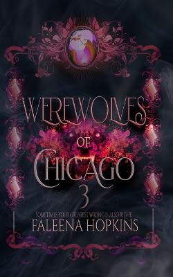 Book cover for Werewolves of Chicago Book 3