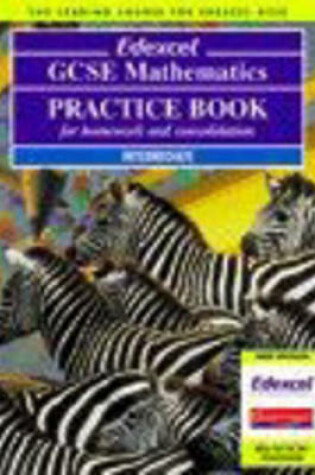 Cover of Edexcel GCSE Maths Intermediate Practice Book (Pack 10)