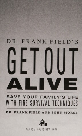 Book cover for Dr. Frank Field's Get out Alive