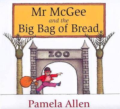 Book cover for Mr McGee and the Big Bag of Bread